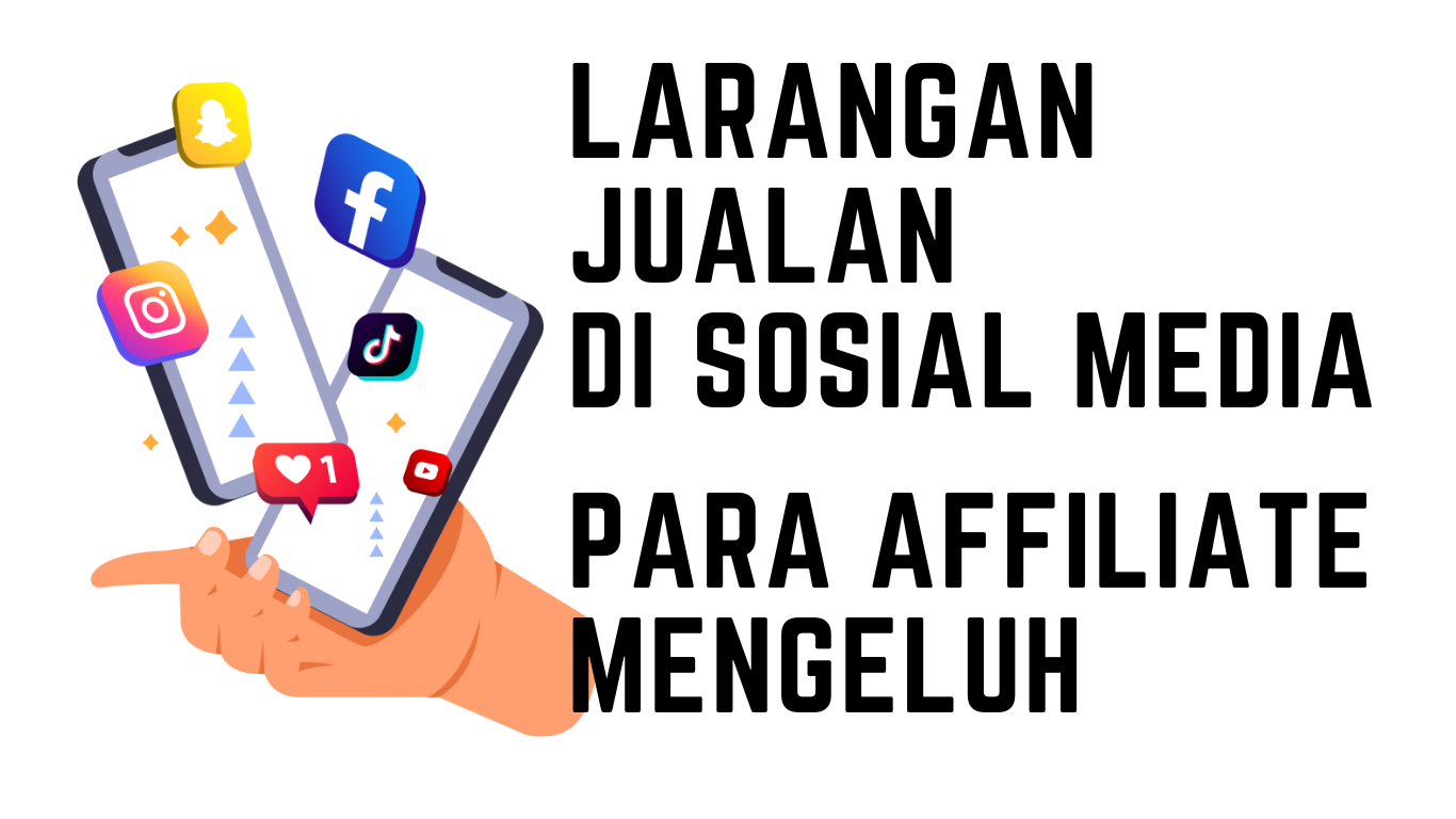 larangan jualan di sosial media, affiliator mengeluh